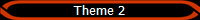 Theme 2